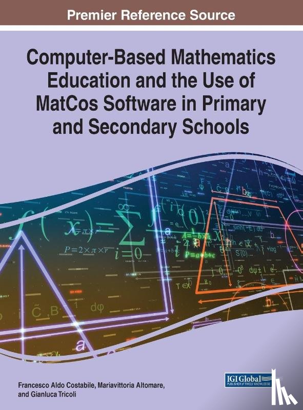 Costabile, Francesco Aldo, Altomare, Mariavittoria, Tricoli, Gianluca - Computer-Based Mathematics Education and the Use of MatCos Software in Primary and Secondary Schools
