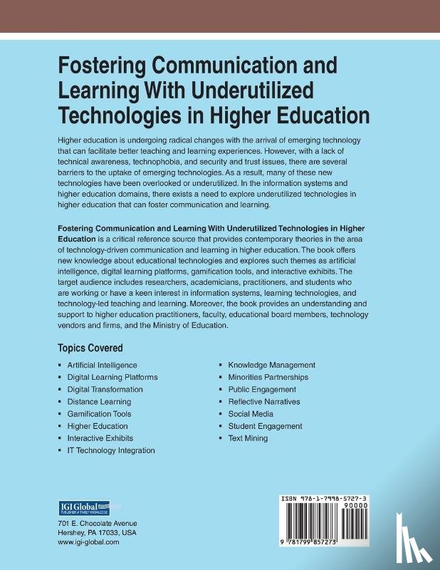  - Fostering Communication and Learning With Underutilized Technologies in Higher Education