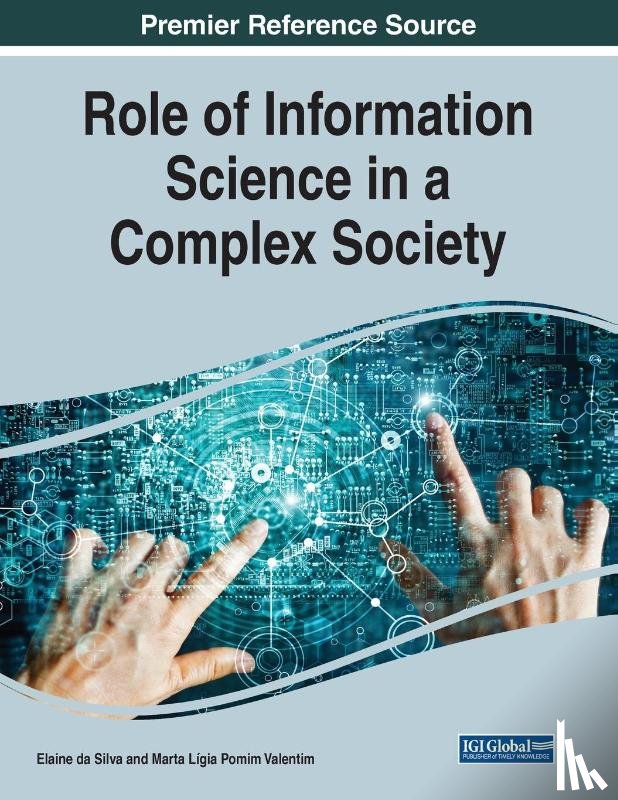  - Role of Information Science in a Complex Society