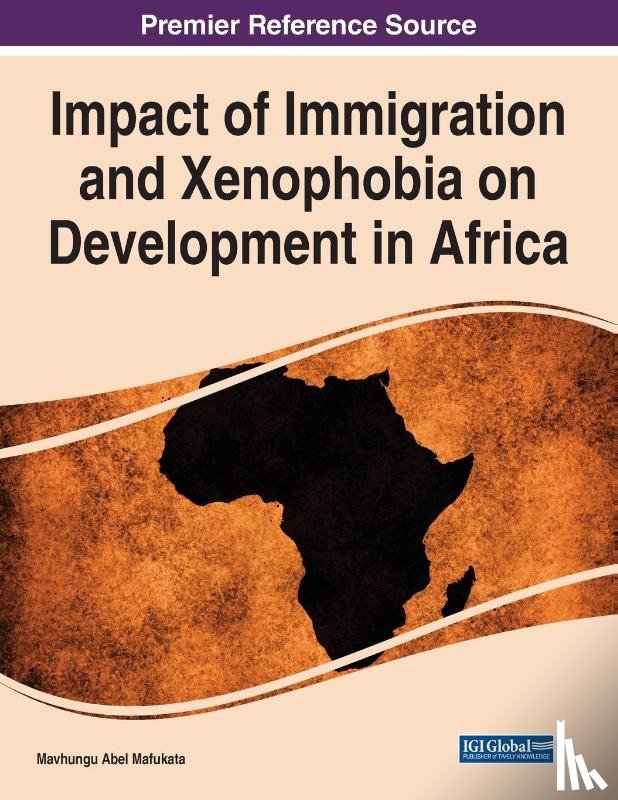  - Impact of Immigration and Xenophobia on Development in Africa