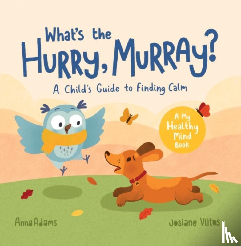 Adams, Anna - What's the Hurry, Murray?