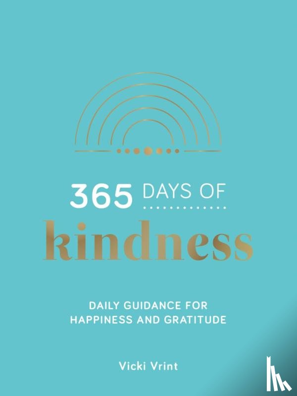Vrint, Vicki - 365 Days of Kindness