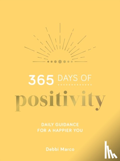 Marco, Debbi - 365 Days of Positivity