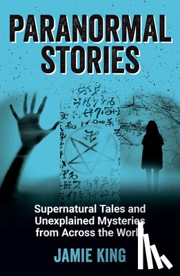 King, Jamie - Paranormal Stories