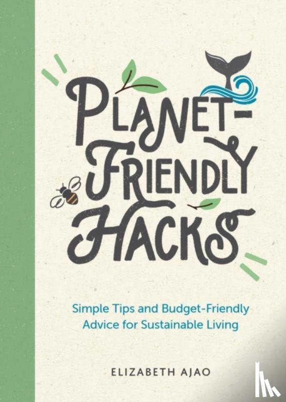Ajao, Elizabeth - Planet-Friendly Hacks