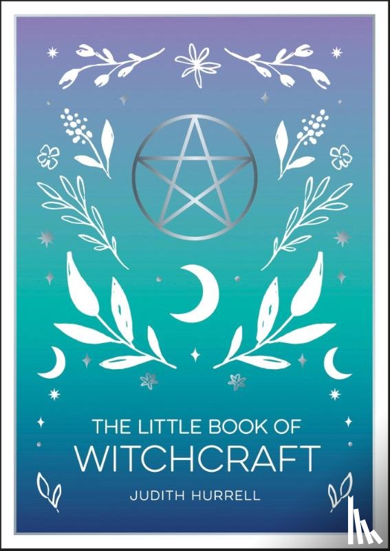 Hurrell, Judith - The Little Book of Witchcraft