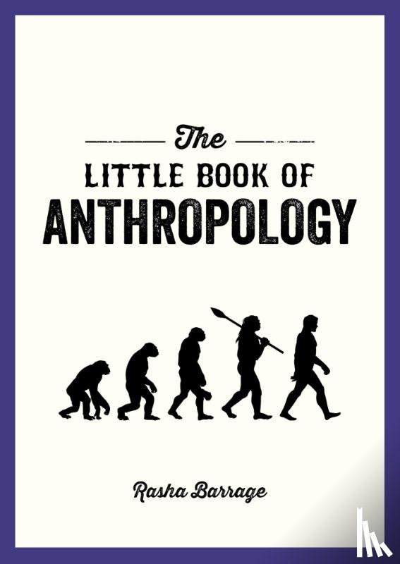 Barrage, Rasha - The Little Book of Anthropology