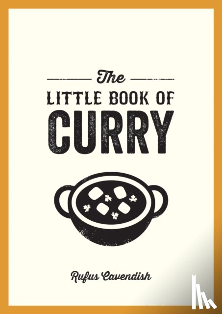 Cavendish, Rufus - The Little Book of Curry