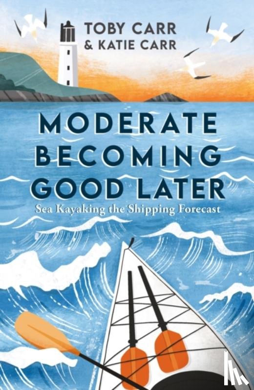 Carr, Katie, Carr, Toby - Moderate Becoming Good Later