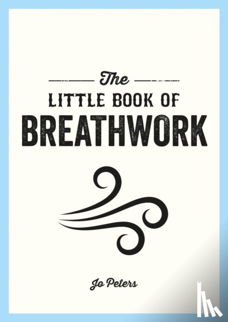 Peters, Jo - The Little Book of Breathwork