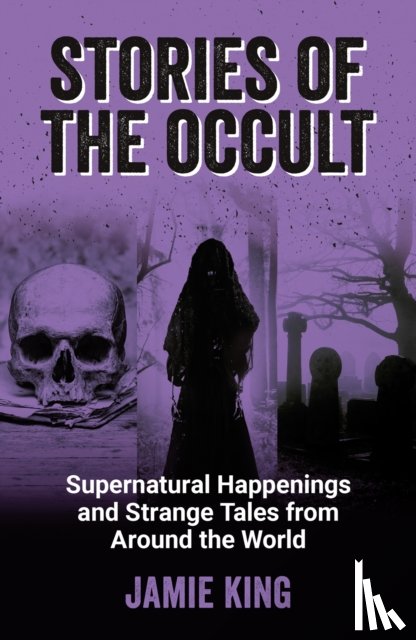 King, Jamie - Stories of the Occult