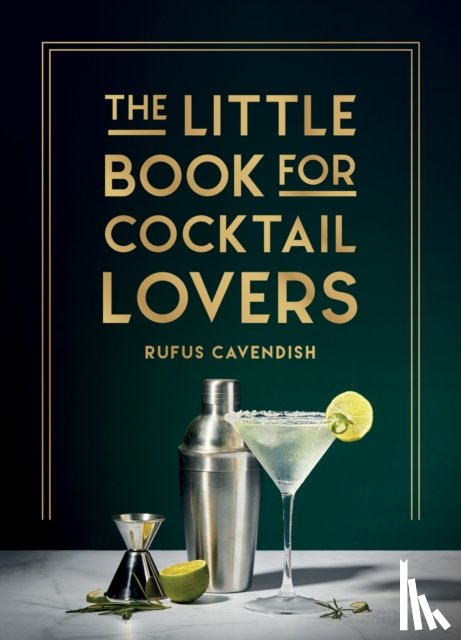 Cavendish, Rufus - The Little Book for Cocktail Lovers
