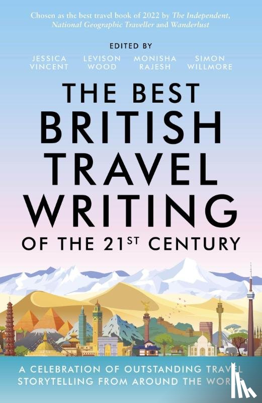 Vincent, Jessica - The Best British Travel Writing of the 21st Century