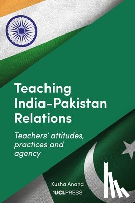 Anand, Kusha - Teaching India–Pakistan Relations