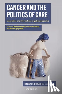  - Cancer and the Politics of Care