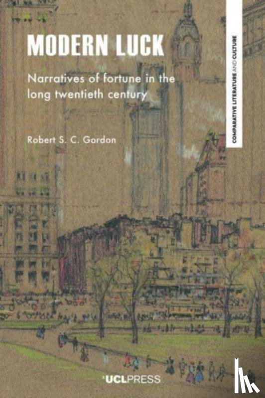 Gordon, Robert S. C. - Modern Luck