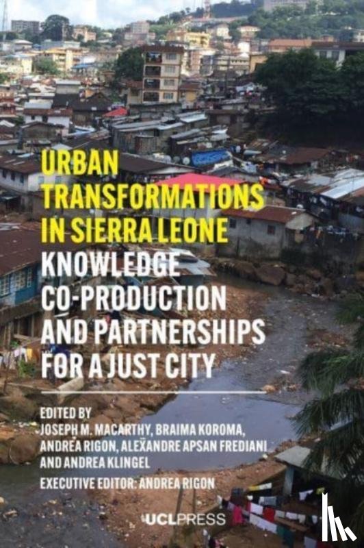  - Urban Transformations in Sierra Leone