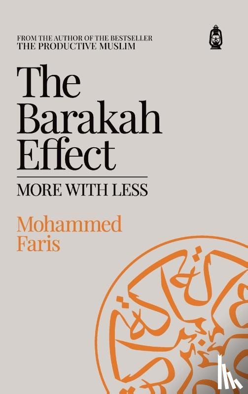 A Faris, Mohammed - The Barakah Effect