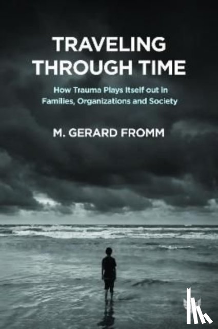 Fromm, M. Gerard - Traveling through Time