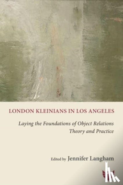  - London Kleinians in Los Angeles