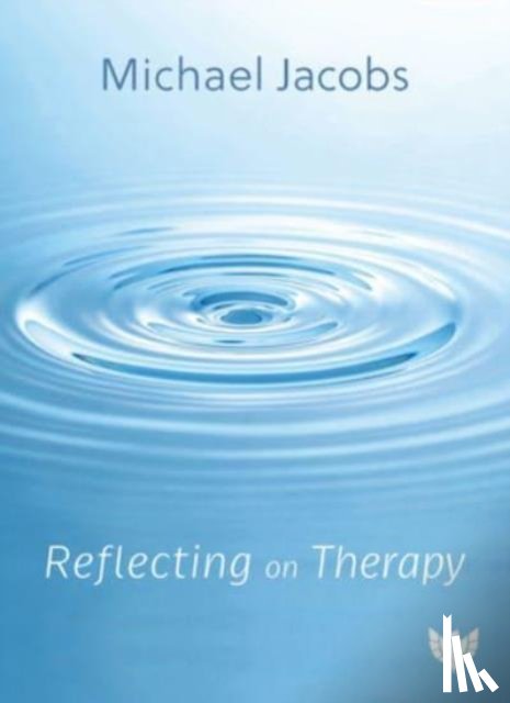 Jacobs, Michael - Reflecting on Therapy