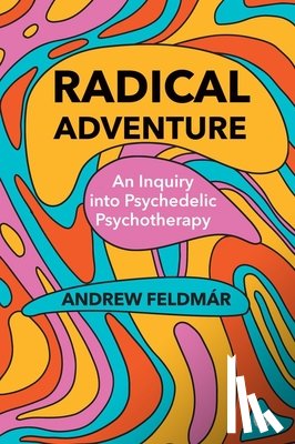 Feldmar, Andrew - Radical Adventure