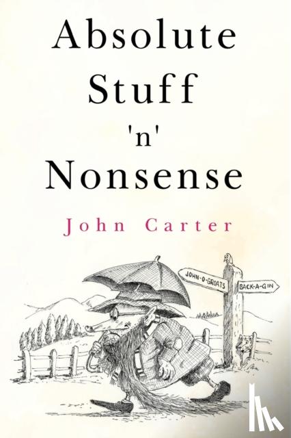 Carter, John - Absolute Stuff 'n' Nonsense