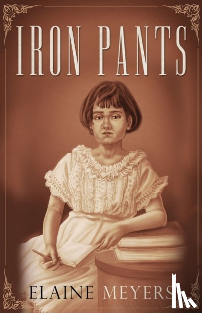 Meyers, Elaine - Iron Pants