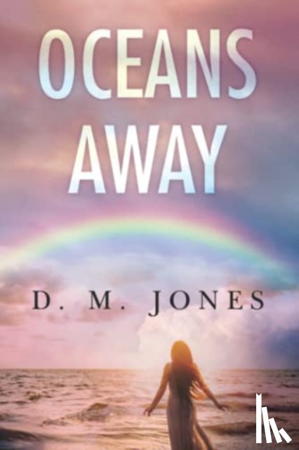 Jones, D.M. - Oceans Away