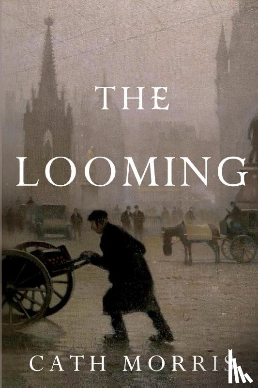 Morris, Cath - The Looming