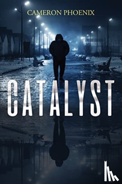 Phoenix, Cameron - Catalyst