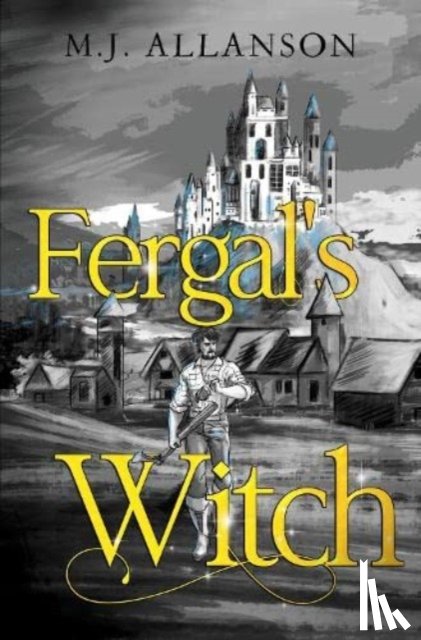 Allanson, M.J. - Fergal's Witch