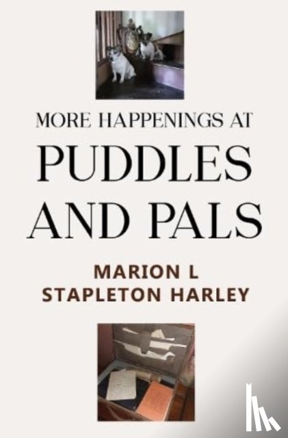 Stapleton Harley, Marion L - More Happenings at PUDDLES AND PALS