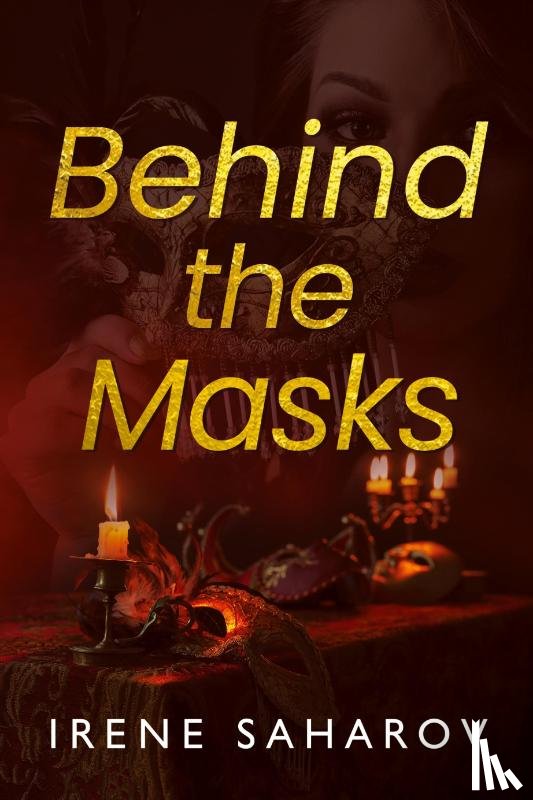 Saharov, Irene - Behind the Masks