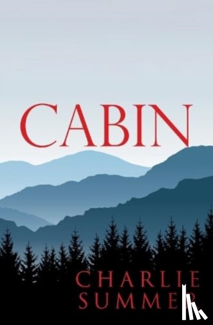 Summer, Charlie - Cabin