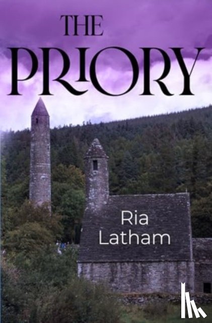 Latham, Ria - The Priory