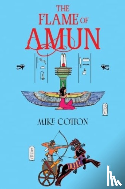 Cotton, Mike - The Flame of Amun