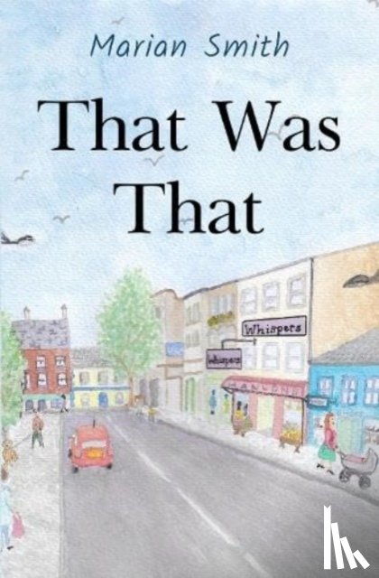 Smith, Marian - That Was That