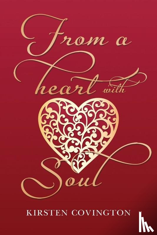 Covington, Kirsten - From a heart with soul
