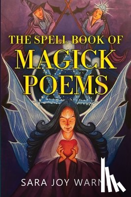 Warne, Sara Joy - The Spell Book of Magick Poems
