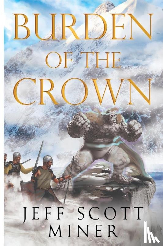 Milner, Jeff Scott - Burden of the Crown