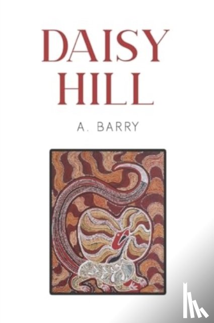 Barry, A. - Daisy Hill