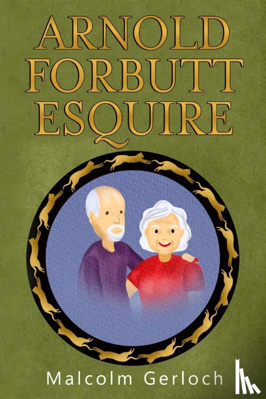 Gerloch, Malcolm - Arnold Forbutt Esquire