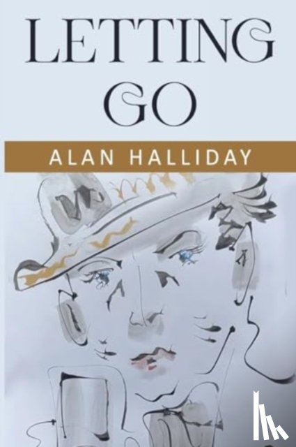 Halliday, Alan - Letting Go