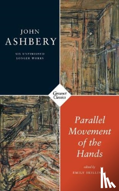 Ashbery, John - Parallel Movement of the Hands