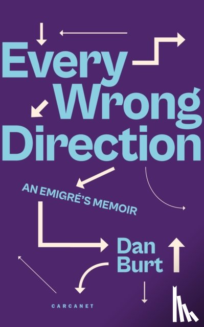 Burt, Dan - Every Wrong Direction