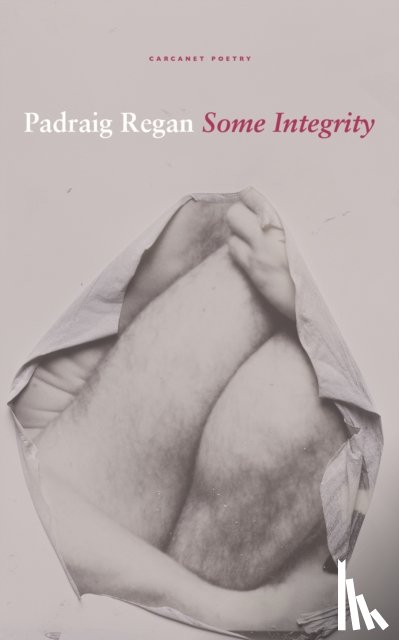 Regan, Padraig - Some Integrity