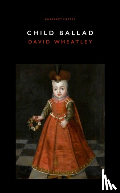 Wheatley, David - Child Ballad