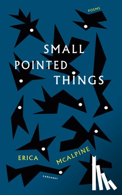 McAlpine, Erica - Small Pointed Things