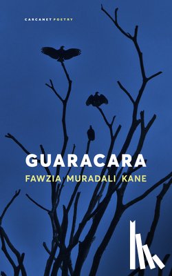 Muradali Kane, Fawzia - Guaracara